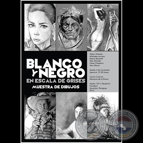 BLANCO Y NEGRO en escala de grises - Muestra de Dibujos - Martes 3 de noviembre de 2015